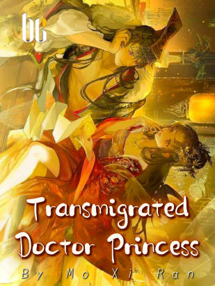 Transmigrated Doctor Princess